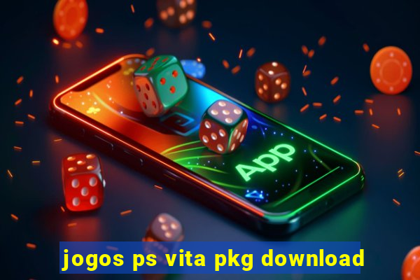 jogos ps vita pkg download